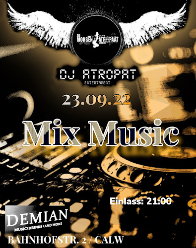 Club Demian Musik drinks and more - Gastronomie und Hotellerie