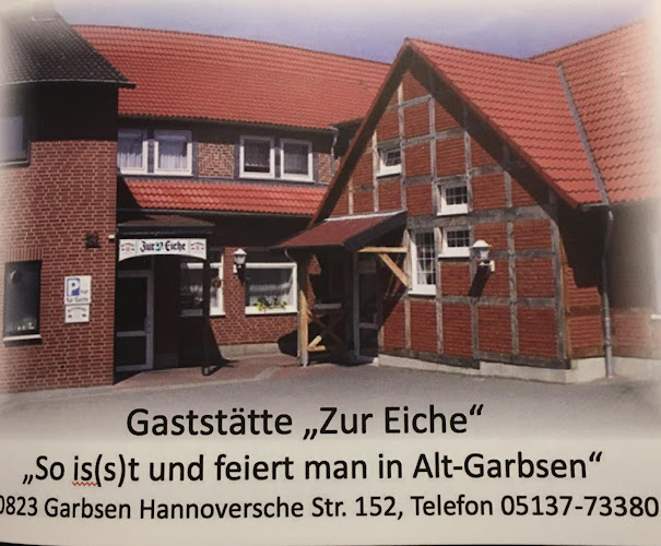 Gaststätte „Zur Eiche“ - Garbsen